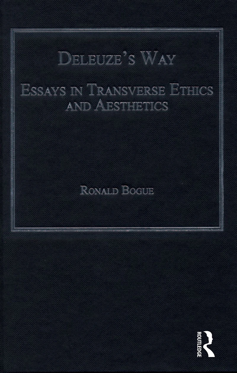 Deleuze's Way: Essays Transverse Ethics and Aesthetics