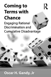 Coming to Terms with Chance: Engaging Rational Discrimination and Cumulative Disadvantage