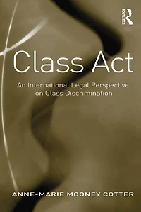 Class Act: An International Legal Perspective on Discrimination