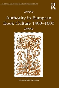 Authority European Book Culture 1400-1600