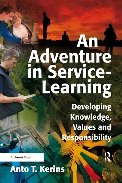 An Adventure Service-Learning: Developing Knowledge, Values and Responsibility