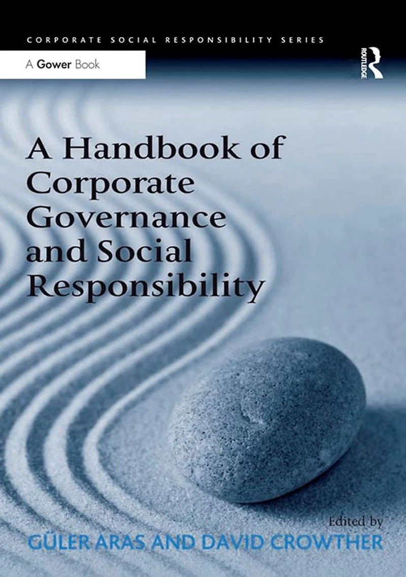 A Handbook of Corporate Governance and Social Responsibility