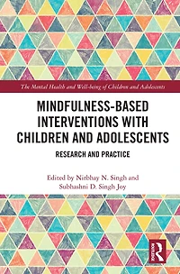 Mindfulness-based Interventions with Children and Adolescents: Research Practice