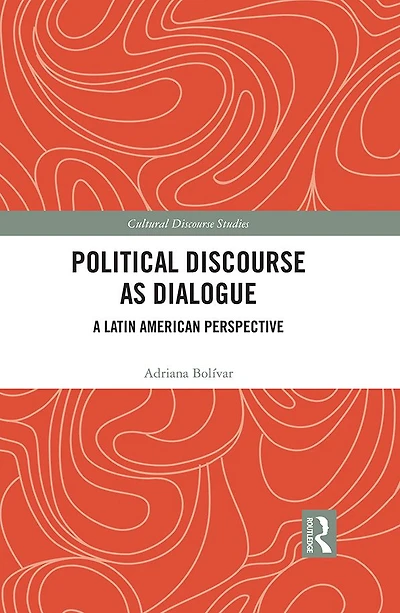 Political Discourse as Dialogue: A Latin American Perspective