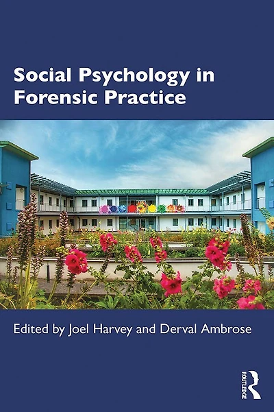 Social Psychology Forensic Practice
