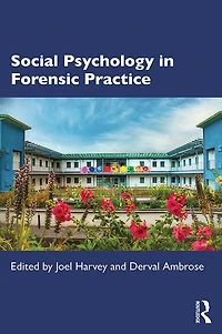 Social Psychology Forensic Practice