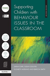 Supporting Children with Behaviour Issues the Classroom