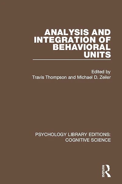 Analysis and Integration of Behavioral Units