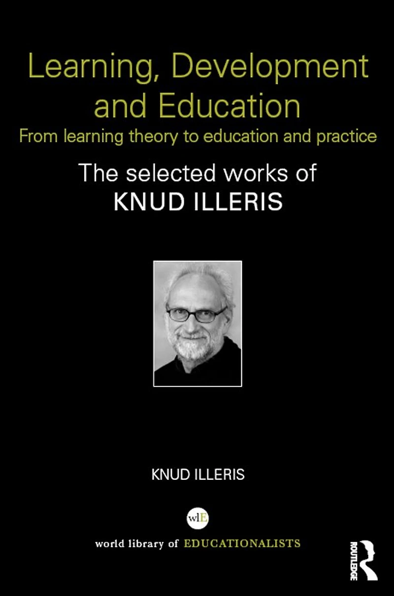 Learning, Development and Education: From learning theory to education practice