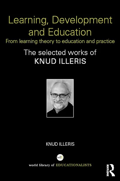 Learning, Development and Education: From learning theory to education practice
