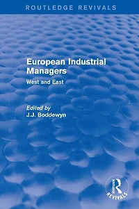 European Industrial Managers: West and East
