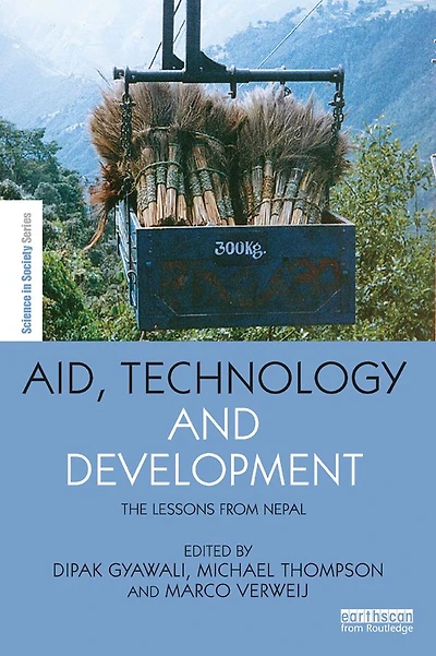 Aid, Technology and Development: The Lessons from Nepal