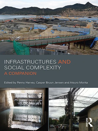 Infrastructures and Social Complexity: A Companion