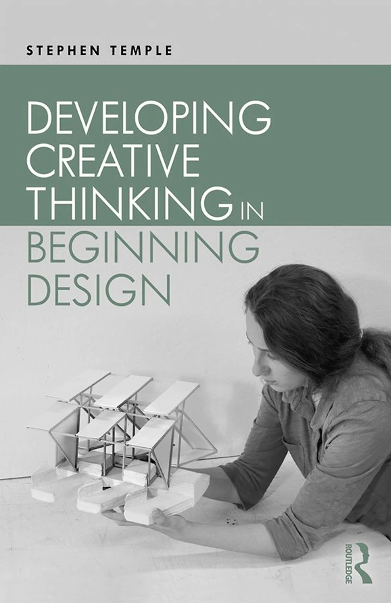 Developing Creative Thinking Beginning Design