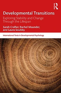 Developmental Transitions: Exploring stability and change through the lifespan