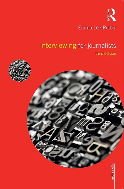 Interviewing for Journalists