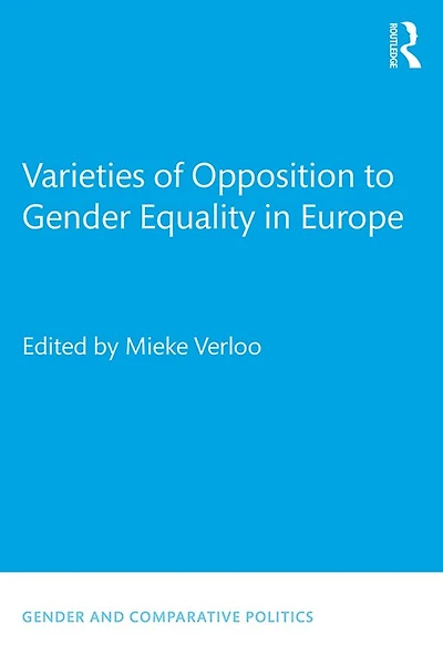 Varieties of Opposition to Gender Equality Europe