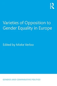 Varieties of Opposition to Gender Equality Europe