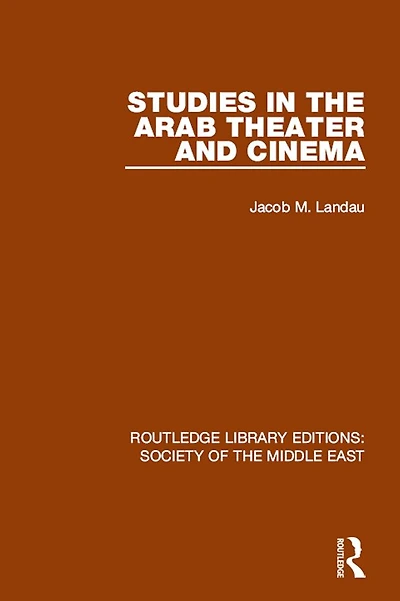Studies the Arab Theater and Cinema