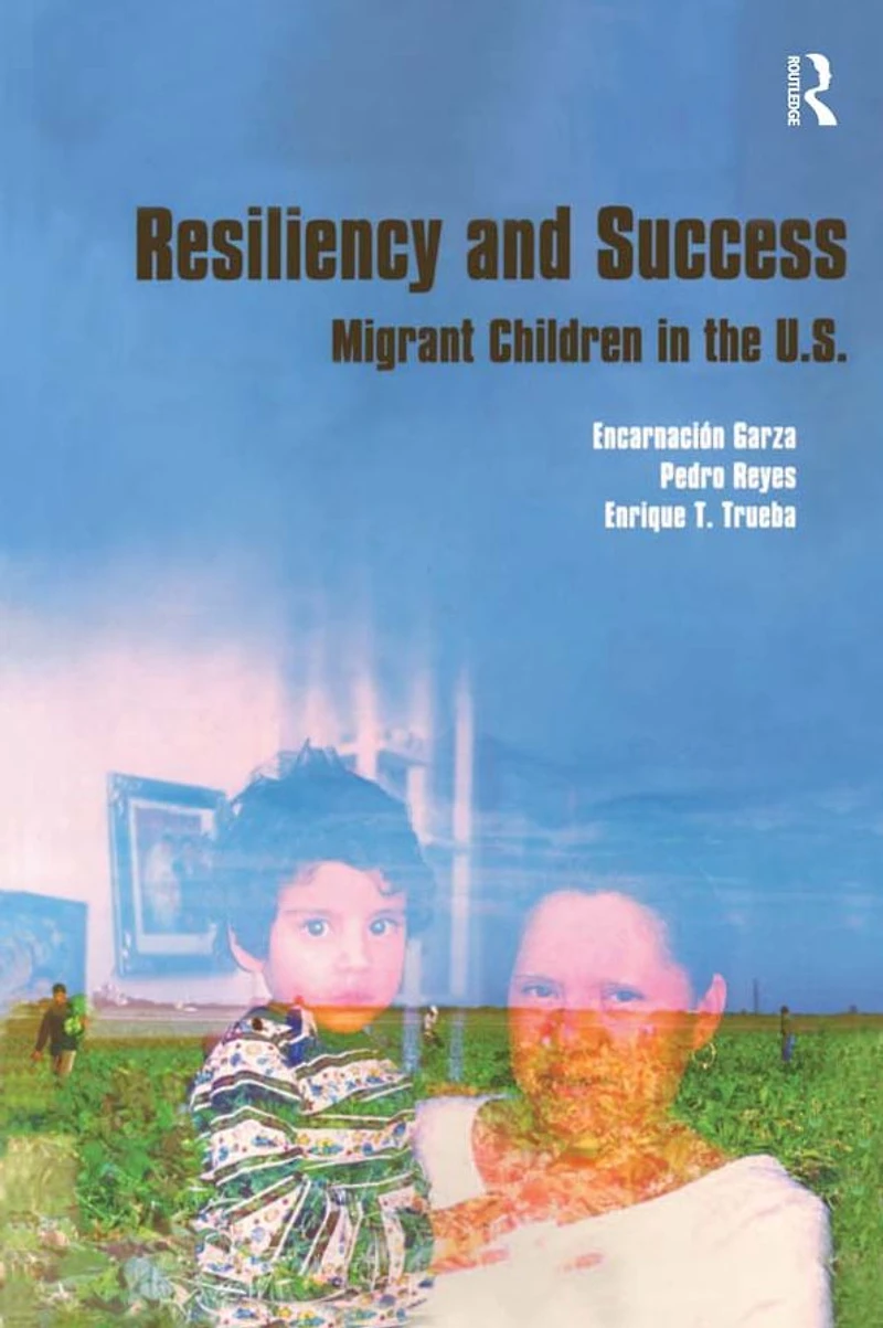 Resiliency and Success: Migrant Children the U.S.