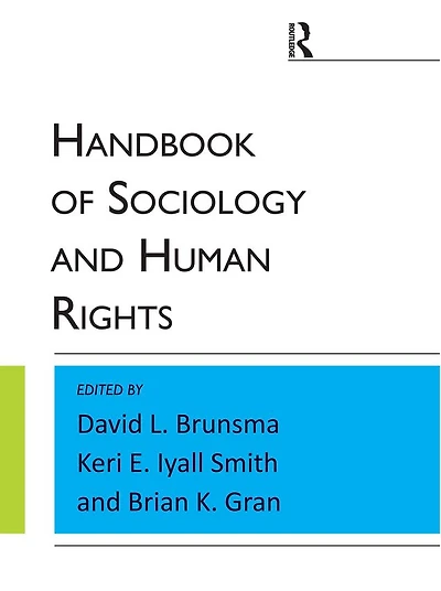 Handbook of Sociology and Human Rights