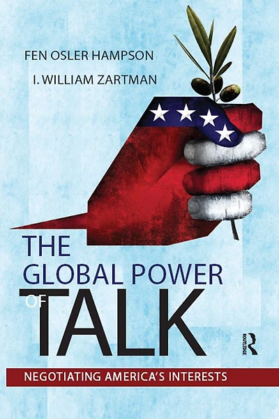 Global Power of Talk: Negotiating America's Interests