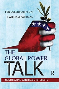 Global Power of Talk: Negotiating America's Interests