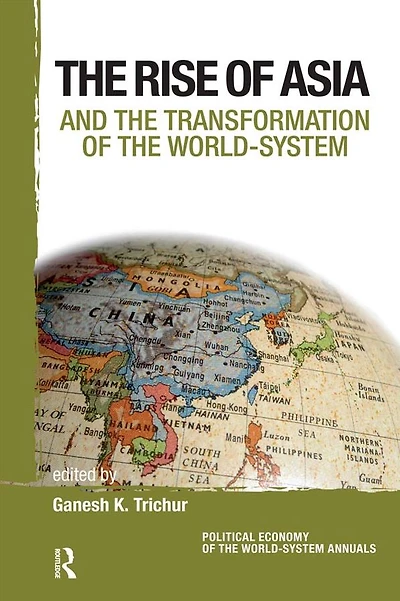 Asia and the Transformation of World-System