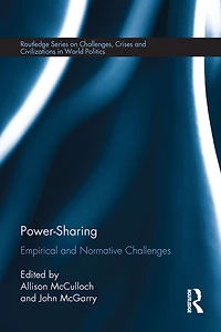 Power-Sharing: Empirical and Normative Challenges