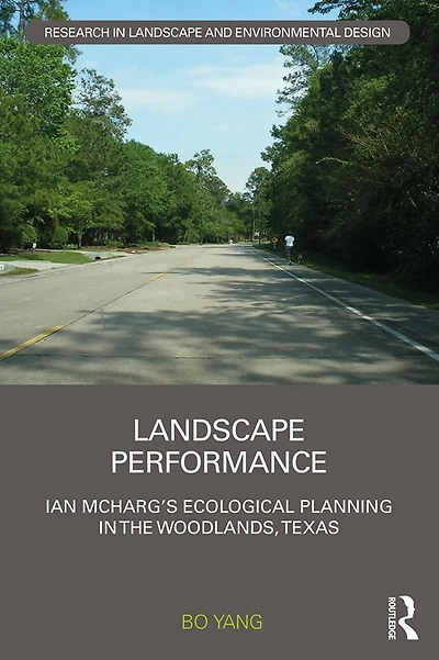 Landscape Performance: Ian McHarg's ecological planning The Woodlands, Texas