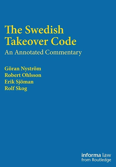 The Swedish Takeover Code: An annotated commentary