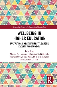 Wellbeing Higher Education: Cultivating a Healthy Lifestyle Among Faculty and Students