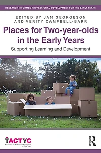 Places for Two-year-olds the Early Years: Supporting Learning and Development