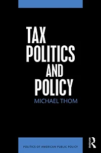Tax Politics and Policy