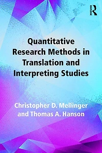 Quantitative Research Methods Translation and Interpreting Studies