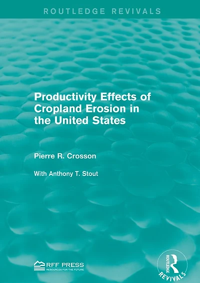 Productivity Effects of Cropland Erosion the United States