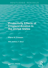 Productivity Effects of Cropland Erosion the United States
