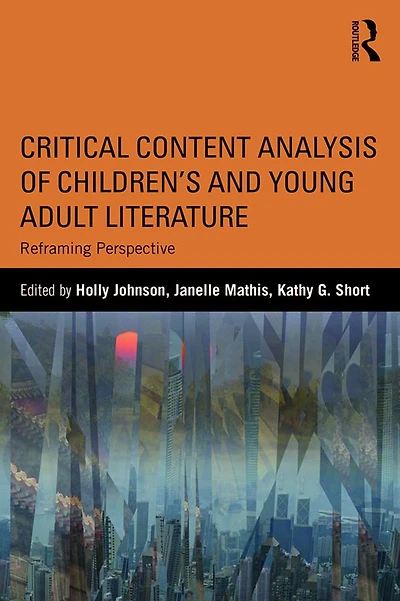 Critical Content Analysis of Children's and Young Adult Literature: Reframing Perspective