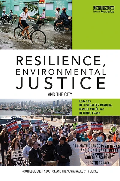 Resilience, Environmental Justice and the City