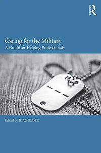 Caring for the Military: A Guide Helping Professionals