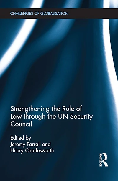 Strengthening the Rule of Law through UN Security Council