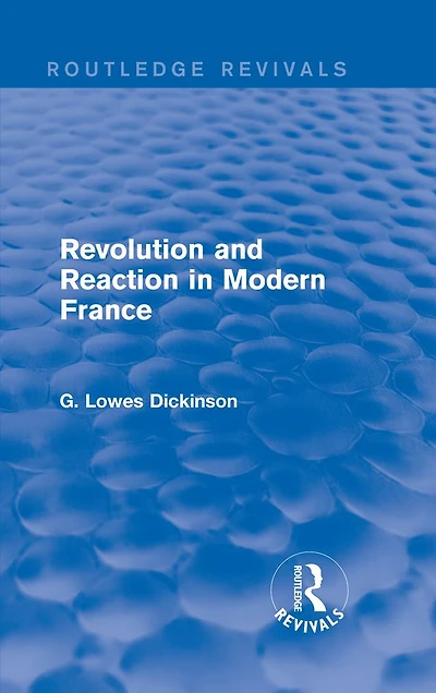 Revolution and Reaction Modern France