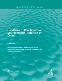 Handbook of Regulations on Environmental Protection China