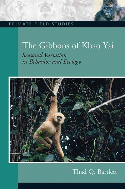 The Gibbons of Khao Yai: Seasonal Variation Behavior and Ecology