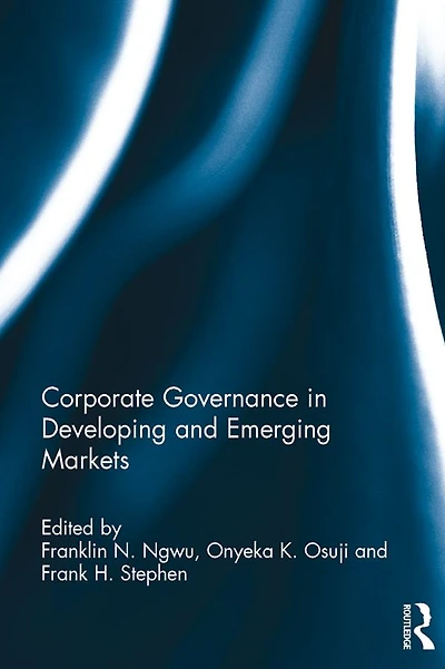 Corporate Governance Developing and Emerging Markets