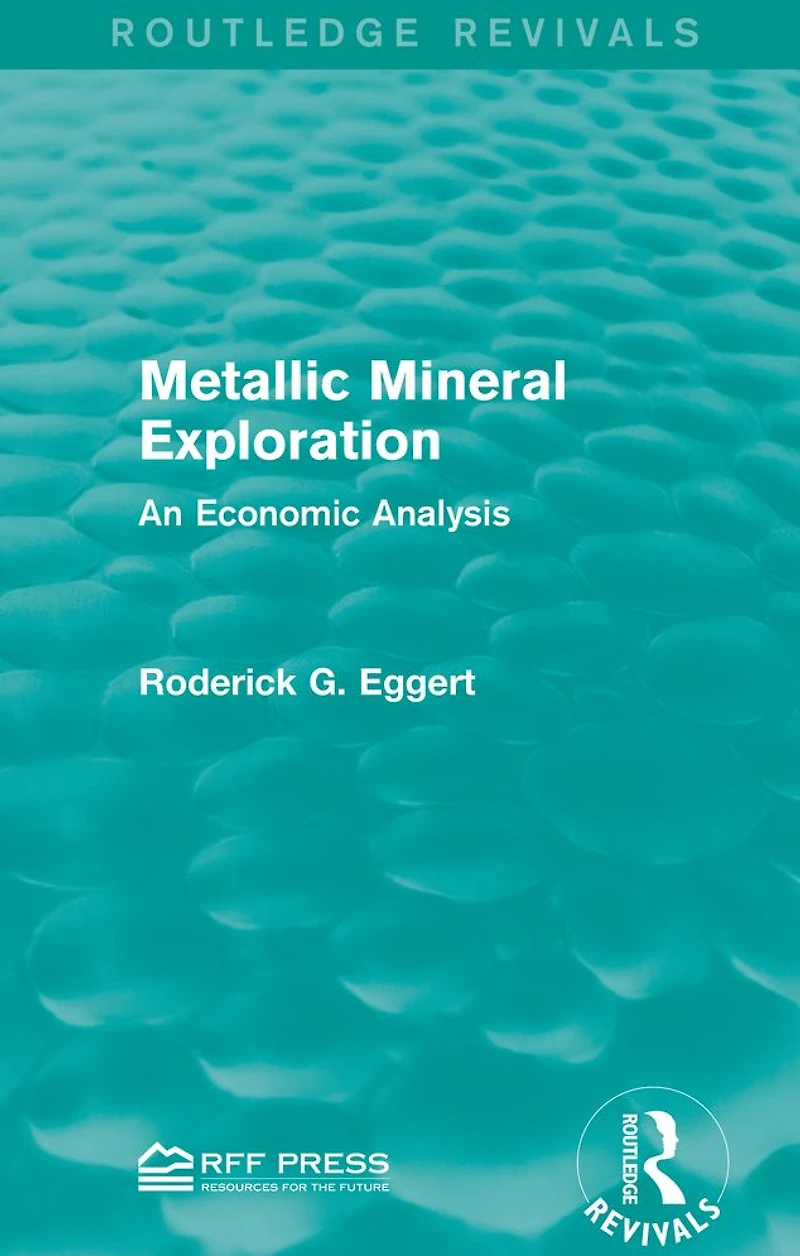 Metallic Mineral Exploration: An Economic Analysis