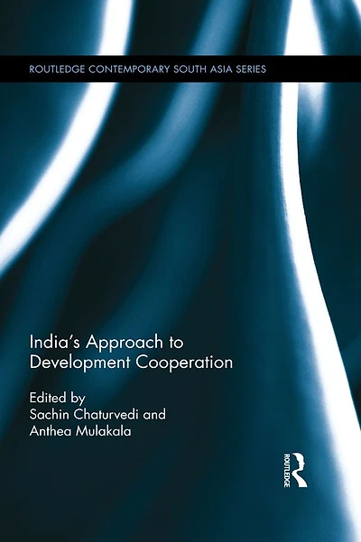 India?s Approach to Development Cooperation