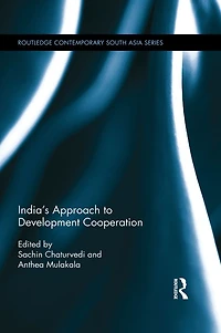 India?s Approach to Development Cooperation