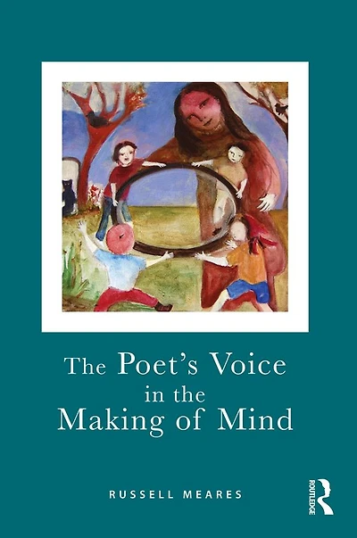 the Poet's Voice Making of Mind