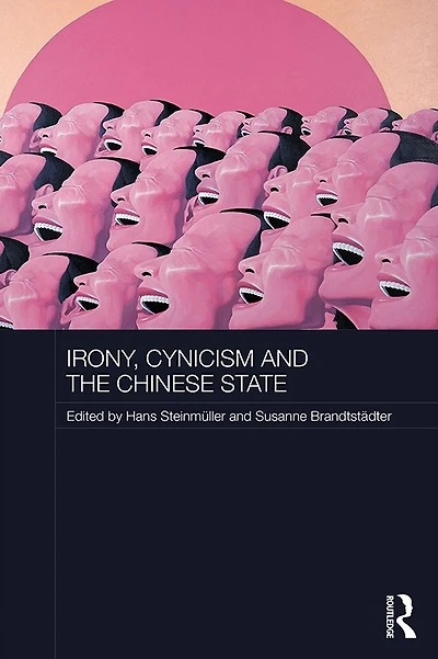 Irony, Cynicism and the Chinese State
